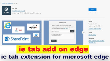 IE Tab Extension Add on Edge | IE Tab Extension For Microsoft Edge
