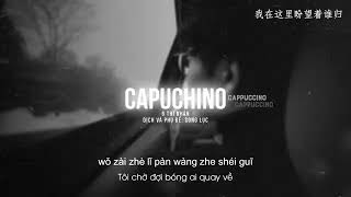 [Vietsub] Cappuccino - 6 Thi Nhân || (Capuchino) TikTok ♪Song Lục♪