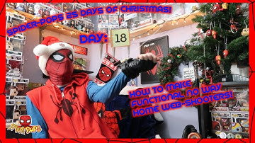 HOW TO MAKE FUNCTIONAL NO WAY HOME WEB-SHOOTERS! (Spider-Pops 25 Days Of Christmas!) (Day 18)