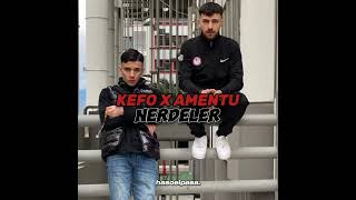 Kefo ft. Amentu - NERDELER CANO Resimi