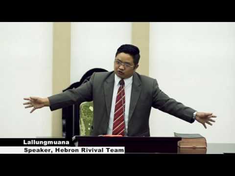 Khawvelin Isua A Mamawh -Pu R. Lallungmuana, Hebron Revival Team, Champhai Venglai Kohhran Biak In