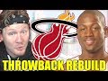 REBUILDING THE 2003 MIAMI HEAT *ROOKIE WADE* Throwback NBA 2K19