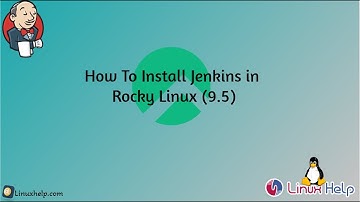 How to install Jenkins in Rocky Linux 9.5