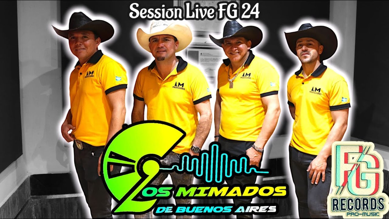 LOS MIMADOS DE BS.AS. en vivo - (SESSION LIVE FG 24)
