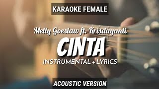 Cinta - Melly Goeslaw ft. Krisdayanti | Instrumental+Lyrics | by Ruang Acoustic Karaoke | Female