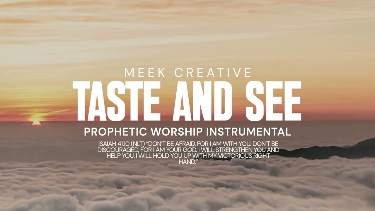 “Taste and See | Christian Prayer Instrumental for Worship, Peace & Reflection”