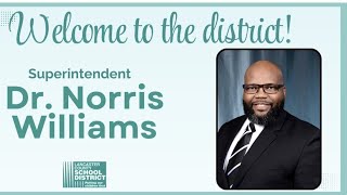 Lancaster County school board names Dr. Norris Williams as next superintendent