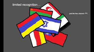 Countries with limited recognition (as they say)