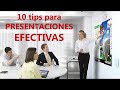 10 Tips Presentaciones Efectivas