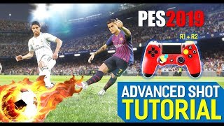 PES2019 Advanced Shot Tutorial (FULL)