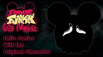 Vs Mouse 2.5 - Smile Sunrise But With The Original Character