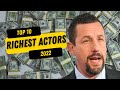 Top 10 Richest Actors In The World 2022