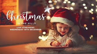Christmas in the Hills | December 16th | Live Stream