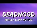 Really Slow Motion Deadwood Epic Dark Rock Action