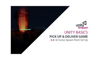 3.3 : Spawn Point Scene Set UP