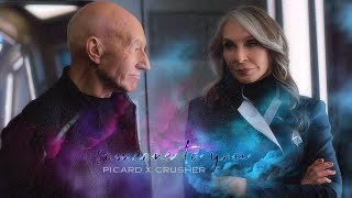 Someone to You || Picard x Crusher (Star Trek)