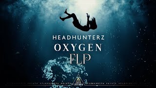 Headhunterz oxygen flp