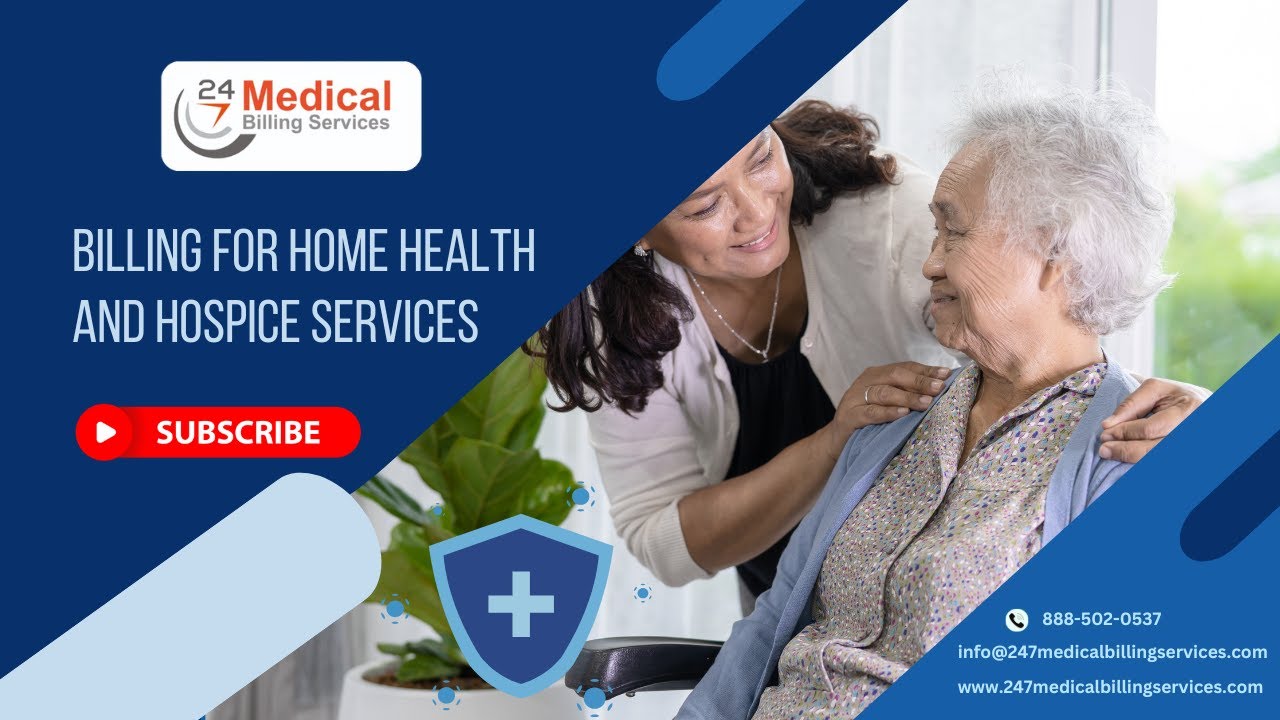 Billing for Home Health and Hospice Services | Home Health Agency Billing