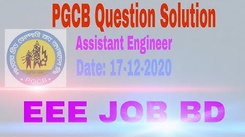 PGCB Question Solution || AE-2020 | Part-2 || EEE Job Preparation ||
