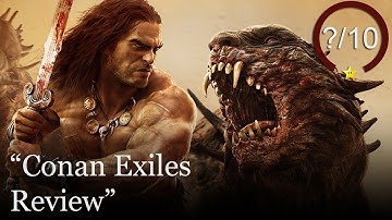 Conan Exiles Review