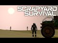 Scrapyard survival  the beginning