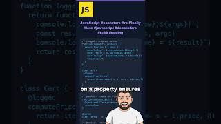 JavaScript Decorators Are Finally Here