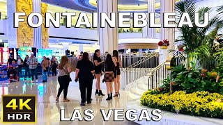 [4K HDR] Fontainebleau Las Vegas Walking Tour | April 2024