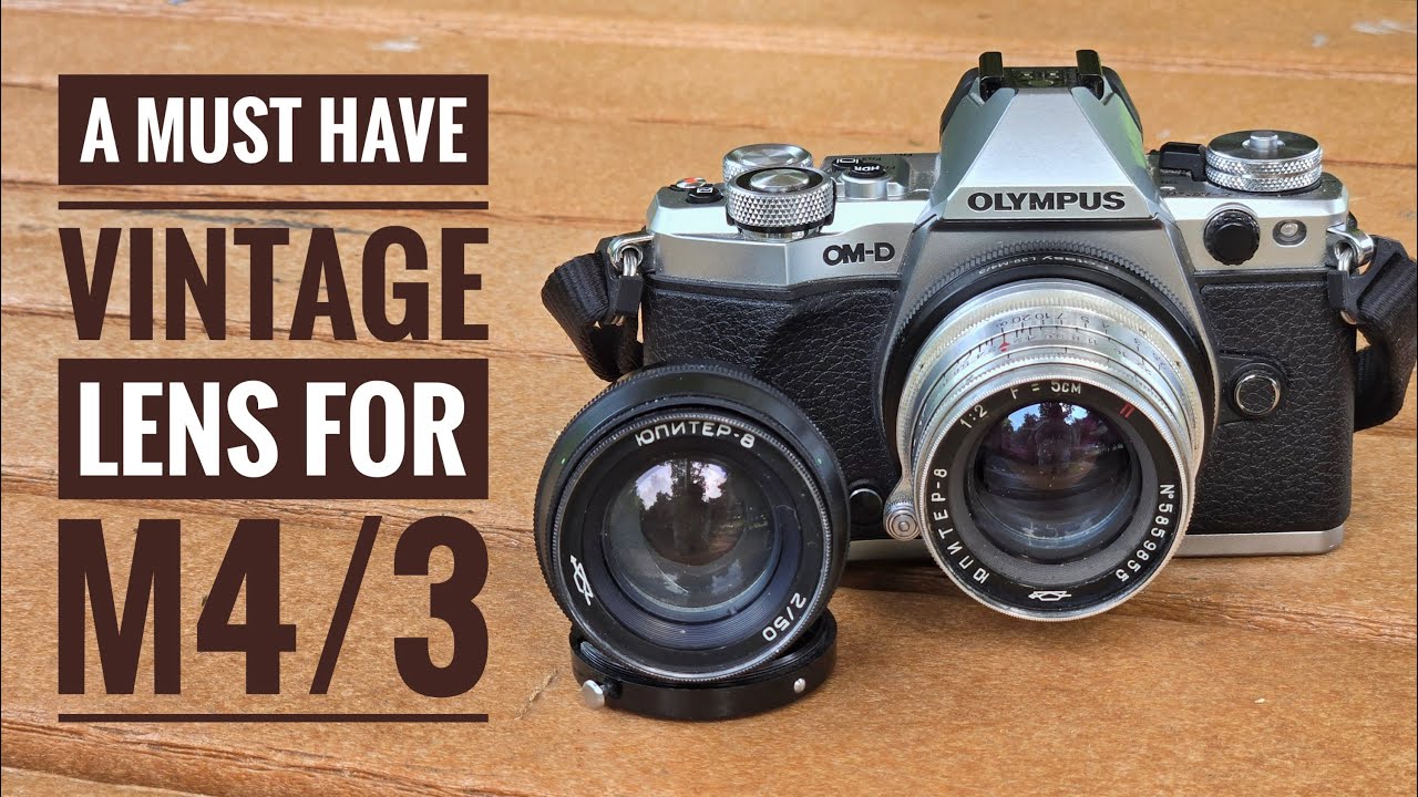 The Jupiter 8, A Favorite Vintage Lens for Micro Four Thirds