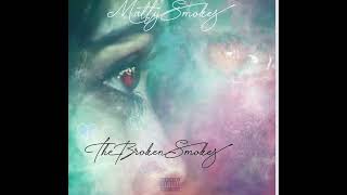 Shattered Freestyle Matty Smokes 
