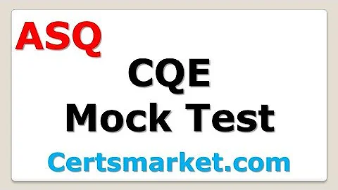 CQE Mock Test Trending Source for CQE Exam Success
