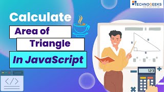 Calculate Area of Rectangle in Javascript | In Hindi | Technogeeks