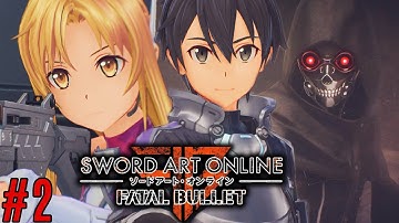 Sword Art Online: Fatal Bullet Walkthrough #2! Kirito and Asuna!