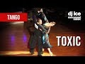 TANGO | Dj Ice - Toxic