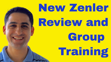 New Zenler Review (Training, tutorial and best practices) 🚀