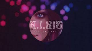 🎶 A.I.ris - Feel the Beat | Chill, Groovy Vibes to Relax & Unwind ✨