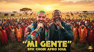 J Balvin, Willy William - Mi Gente | Choir Afro Soul Cover