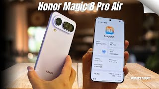 Honor Magic 8 Pro Air Unboxing Hands-On Official Teaser Specs Release Date Leaks