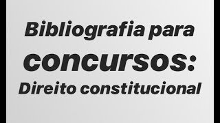 Direito Consucional - Análise De Livros Para Concursos