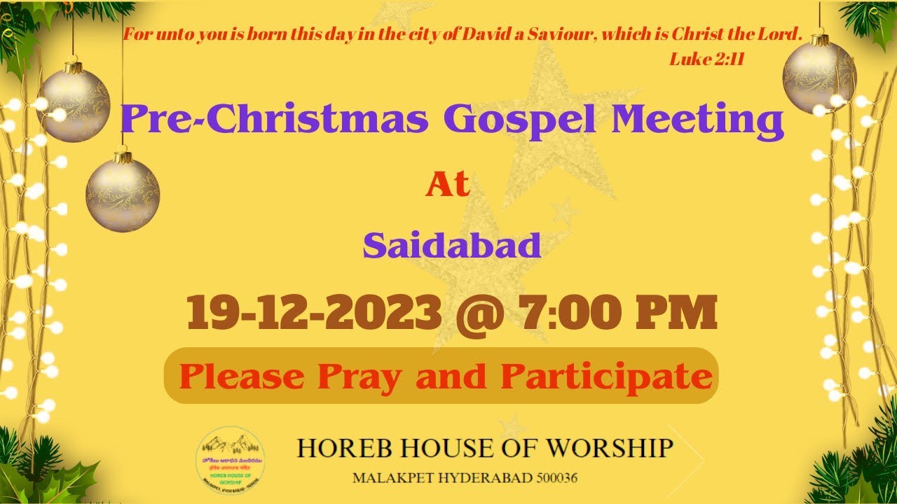 PreChristmas Gospel Meeting 19122023 Saidabad YouTube