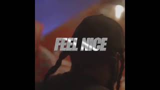 Squash - Feel Nice (Official Video Preview)