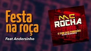 Festa na Roça - MC ROCHA feat ANDERSINHO (Brega Funk com Piseiro 2020)