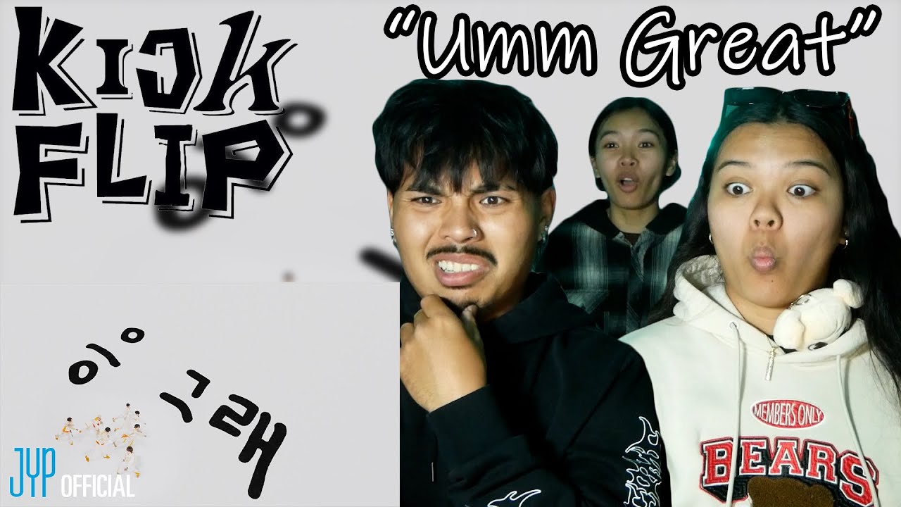 РЕАКЦИЯ на KickFlip «Умм, отлично» | Мы не можем насытиться этой песней!