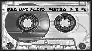 Northeast Groovers w/D Floyd 7-3-96 Metro CLASSIC