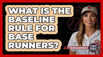 What Is The Baseline Rule For Base Runners?