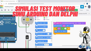 Simulasi Test Monitor Suhu Arduino dan Delphi