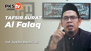 Download Lagu Tafsir Surat Al-Falaq - Ustadz Syaiful Bachri, LC Download Lagu Tafsir Surat Al-Falaq - Ustadz Syaiful Bachri, LC