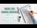 HOW TO TAKE NOTES: pretty, productive, effective note taking | TIPS