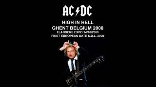 AC/DC- Hell Ain't A Bad Place To Be (Live Flanders Expo, Ghent Belgium, Oct. 14th 2000)