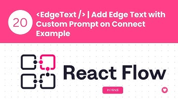 React Flow Tutorial #20 | Edge Text | Add onconnect function | Add edge text