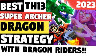 TH13 Dragon &amp; Dragon Rider Attack Strategy 2023 | Super Archer Blimp Dragons | Clash Of Clans - COC